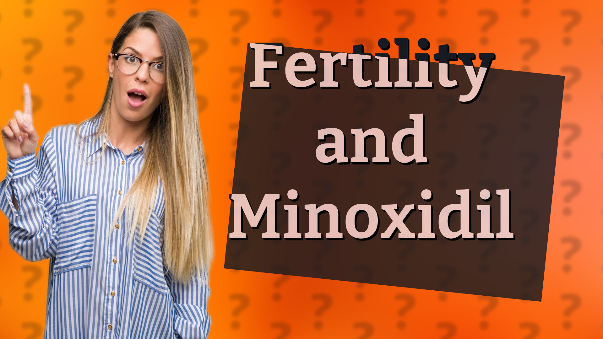 Fertility and Minoxidil