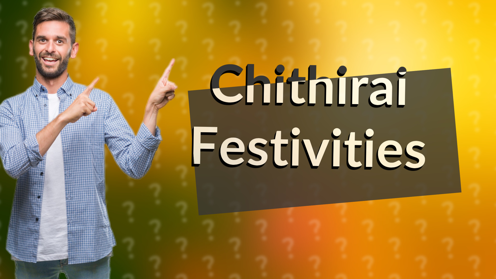 Chithirai Festivities
