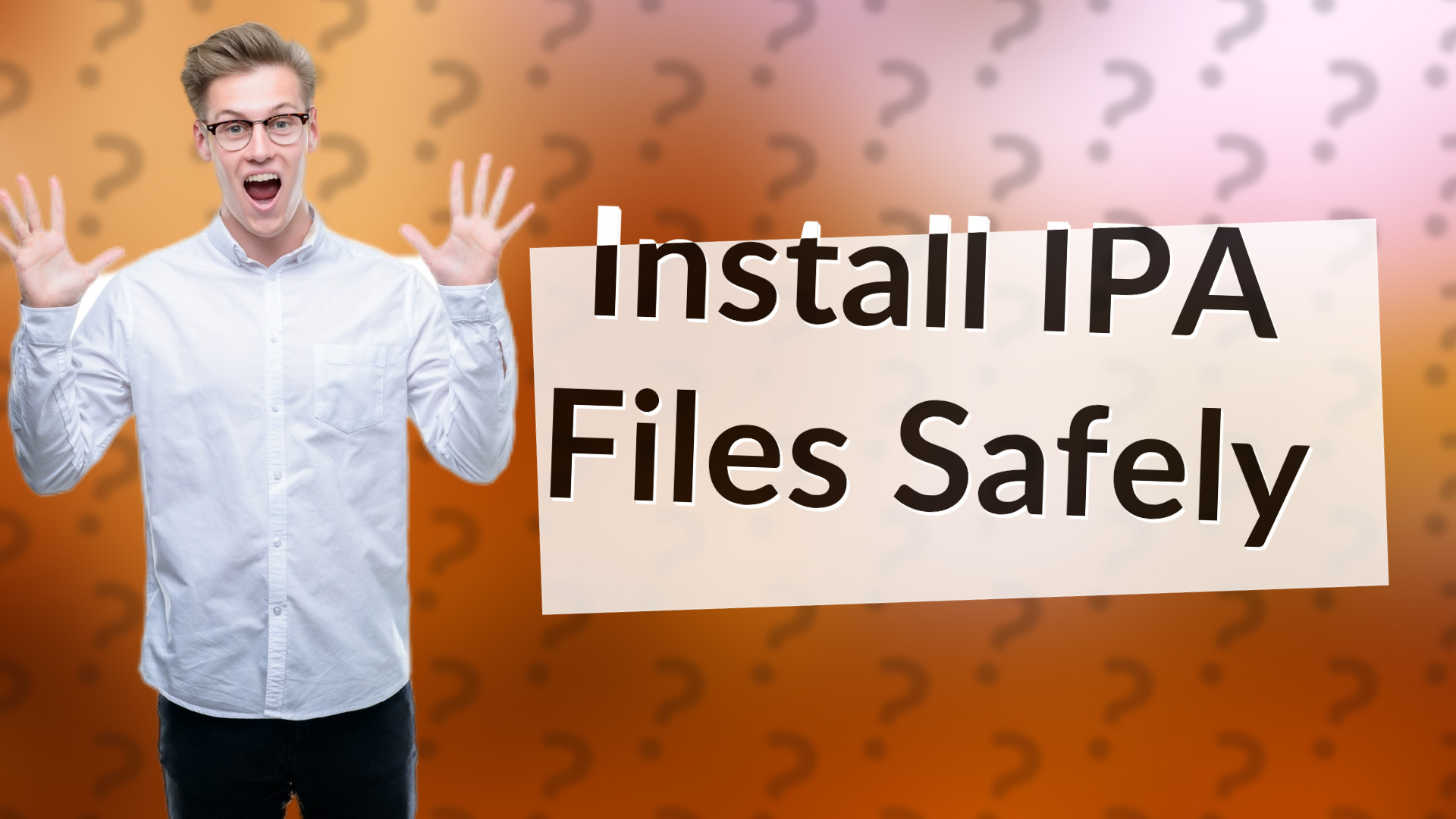 Install IPA Files Safely