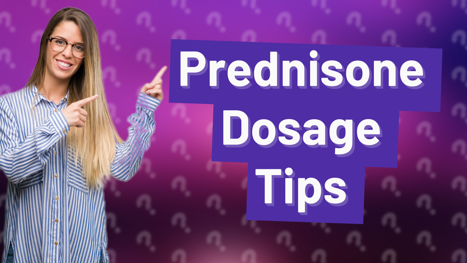 Prednisone Dosage Tips