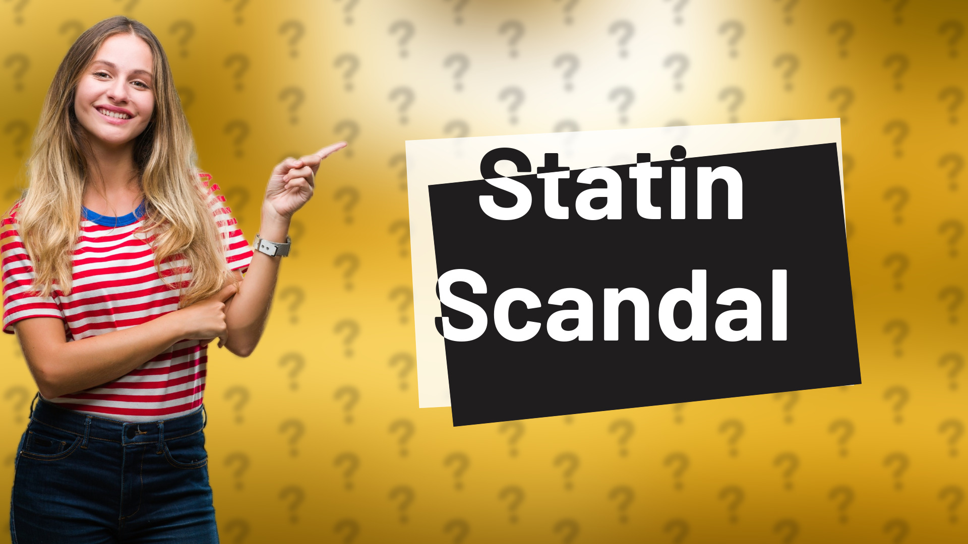 Statin Scandal