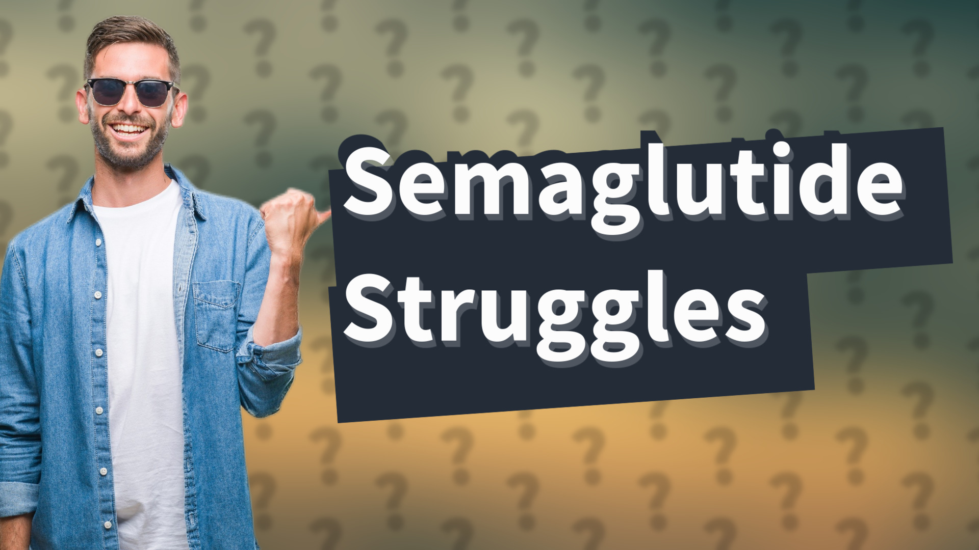 Semaglutide Struggles