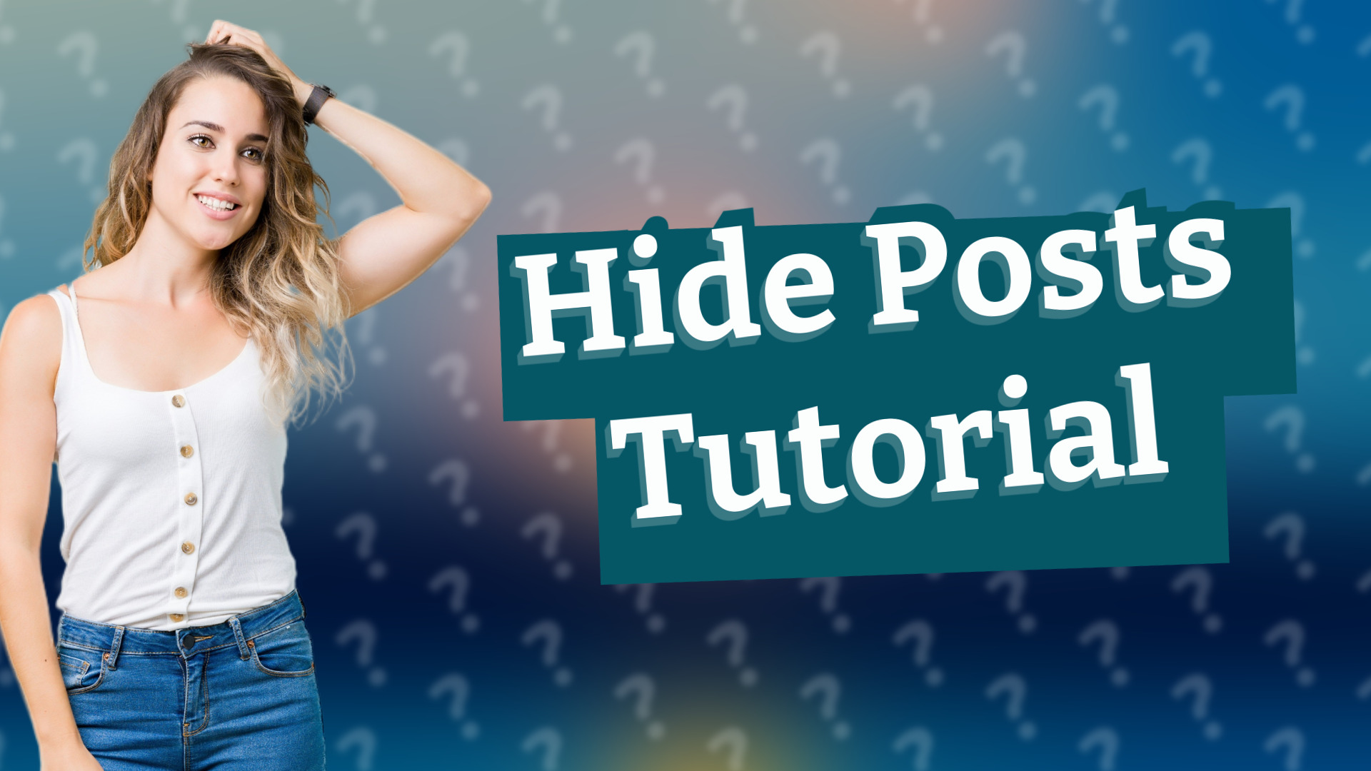 Hide Posts Tutorial
