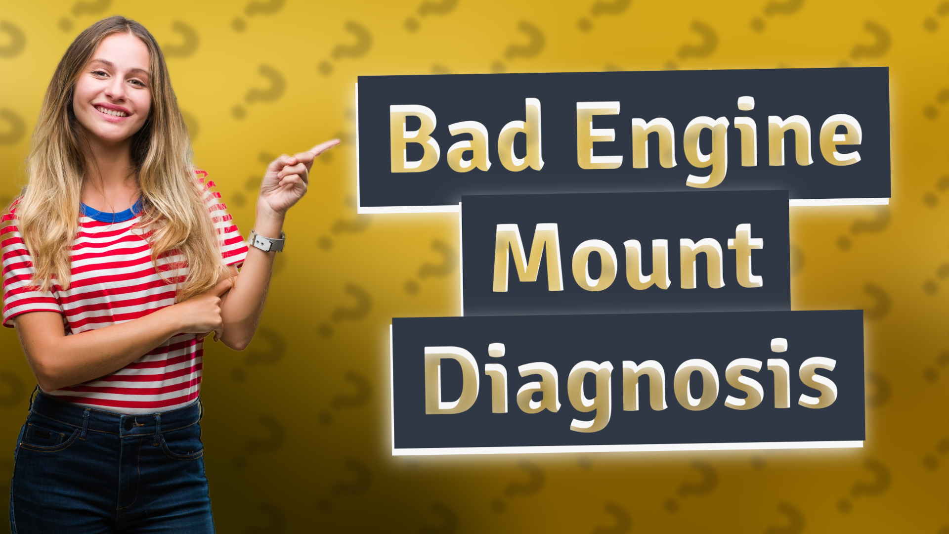Bad Engine Mount Diagnosis