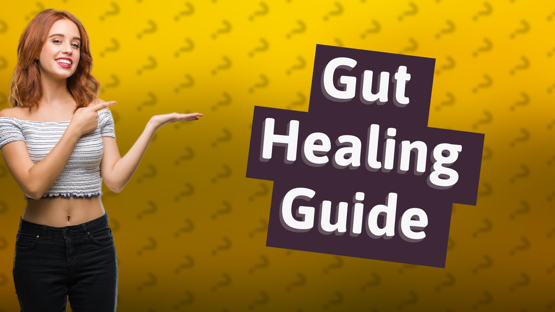 Gut Healing Guide