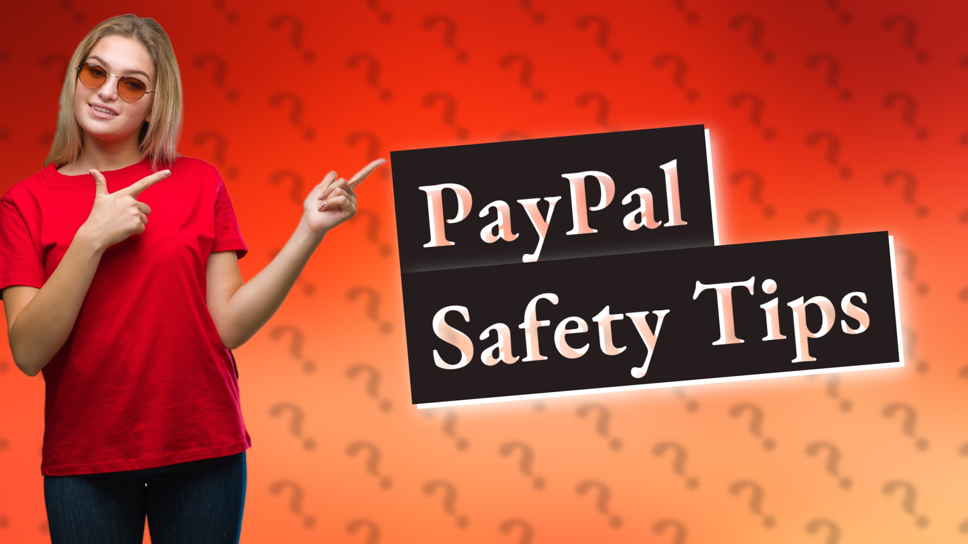 PayPal Safety Tips