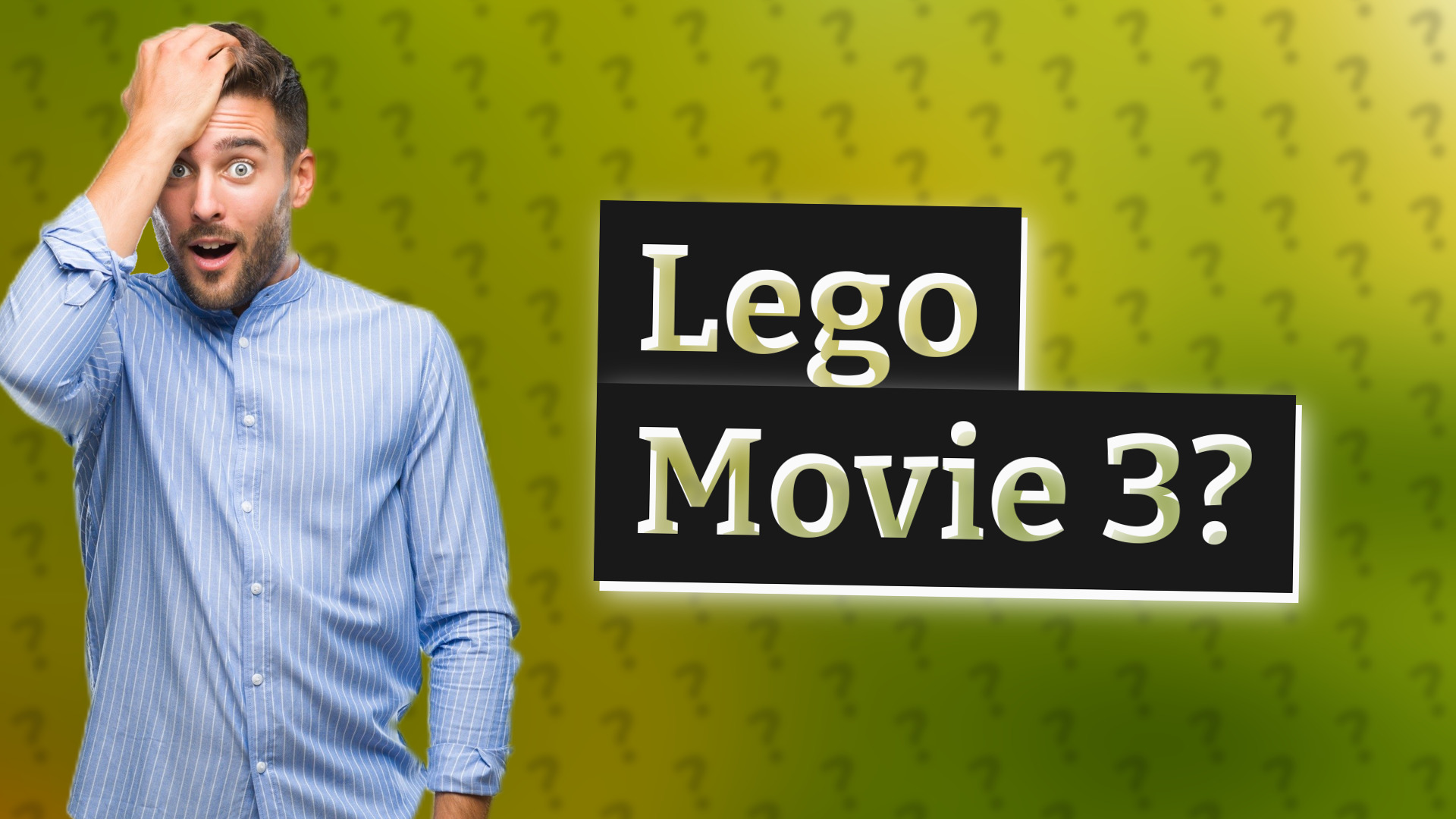 Lego Movie 3?