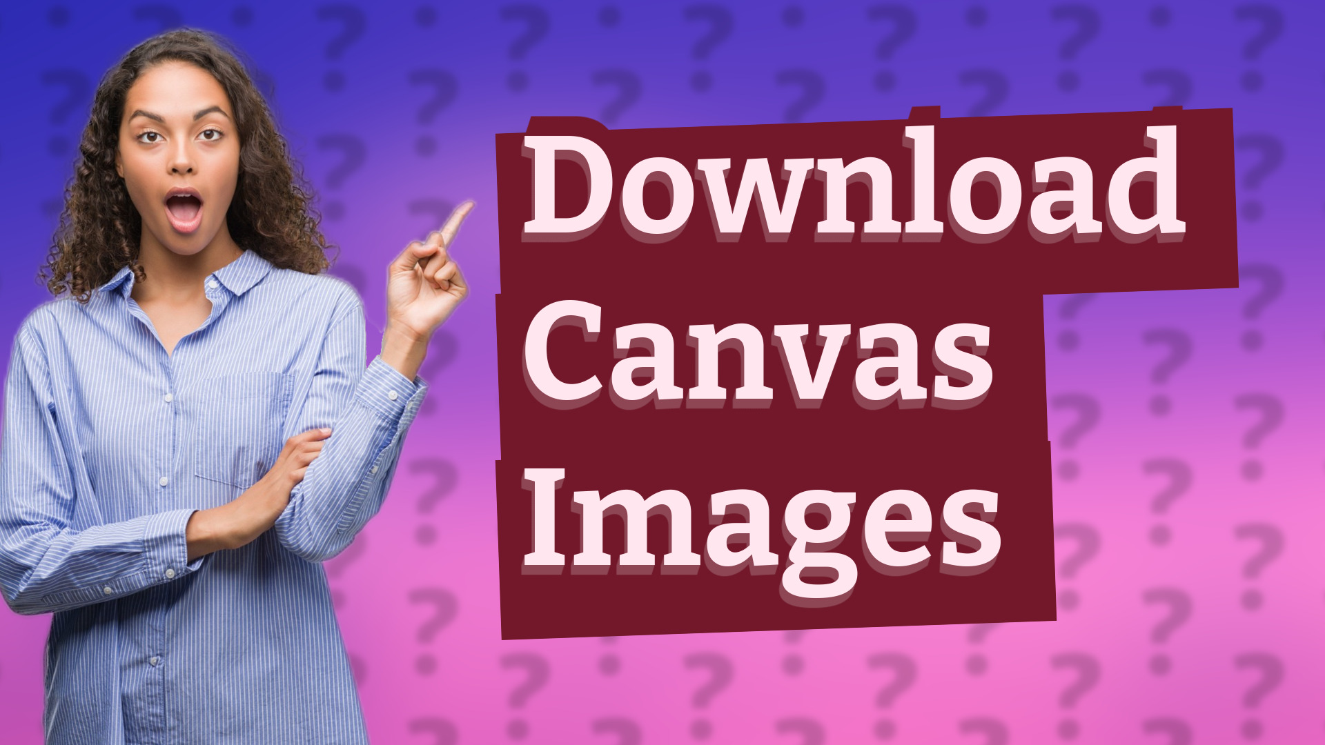 Download Canvas Images