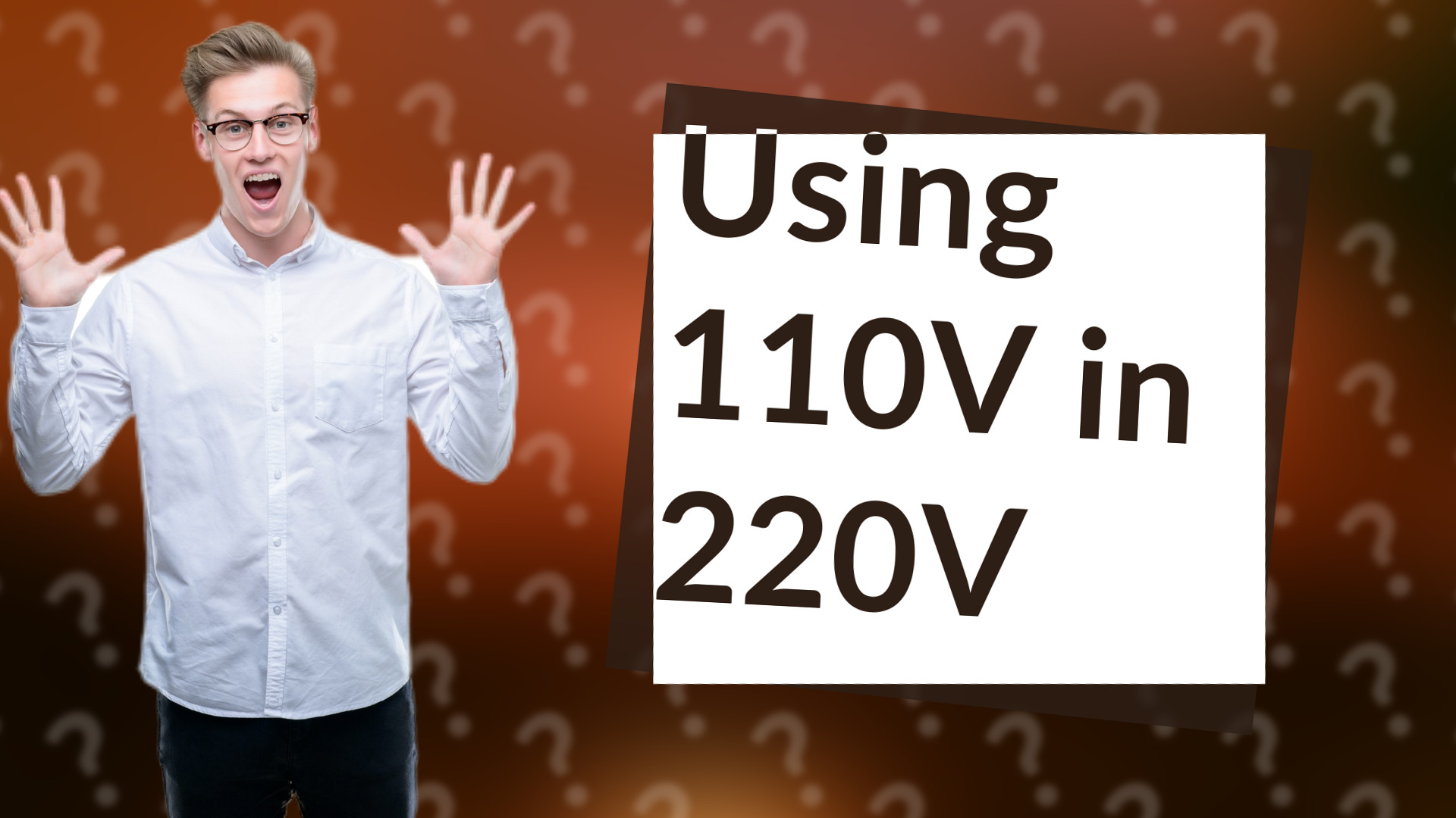 Using 110V in 220V