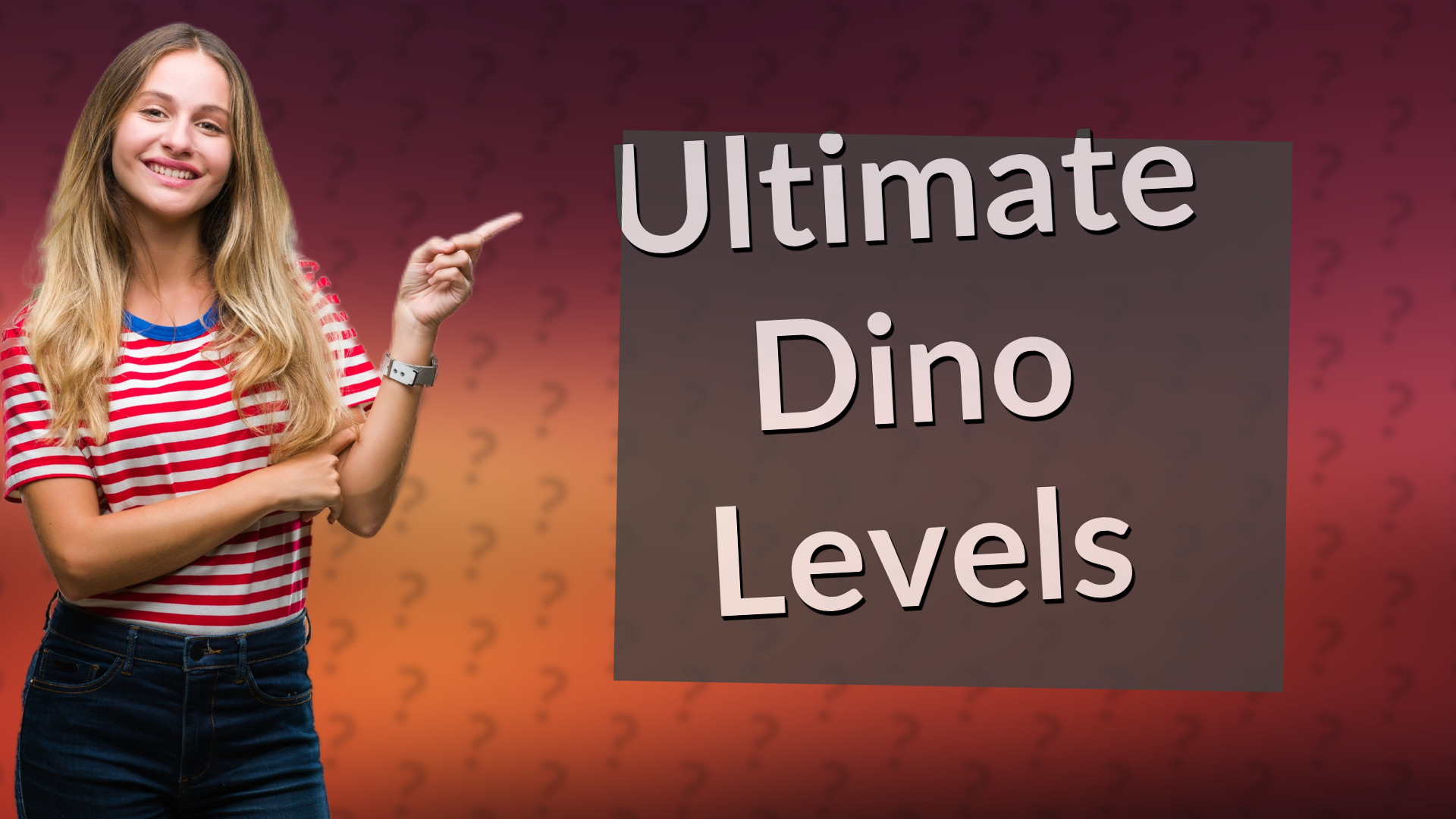Ultimate Dino Levels