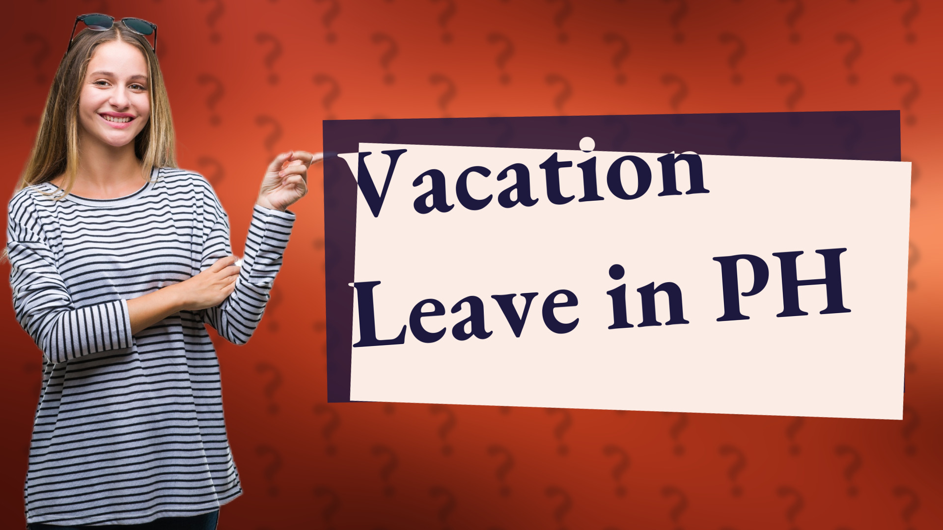 Vacation Leave in PH