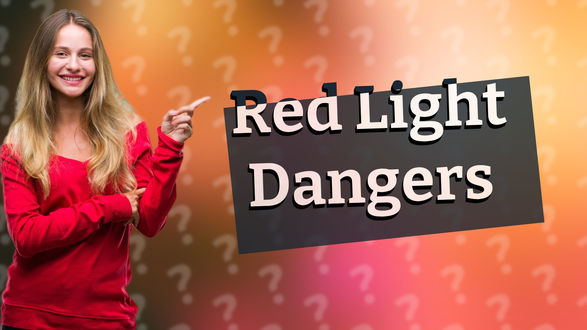 Red Light Dangers
