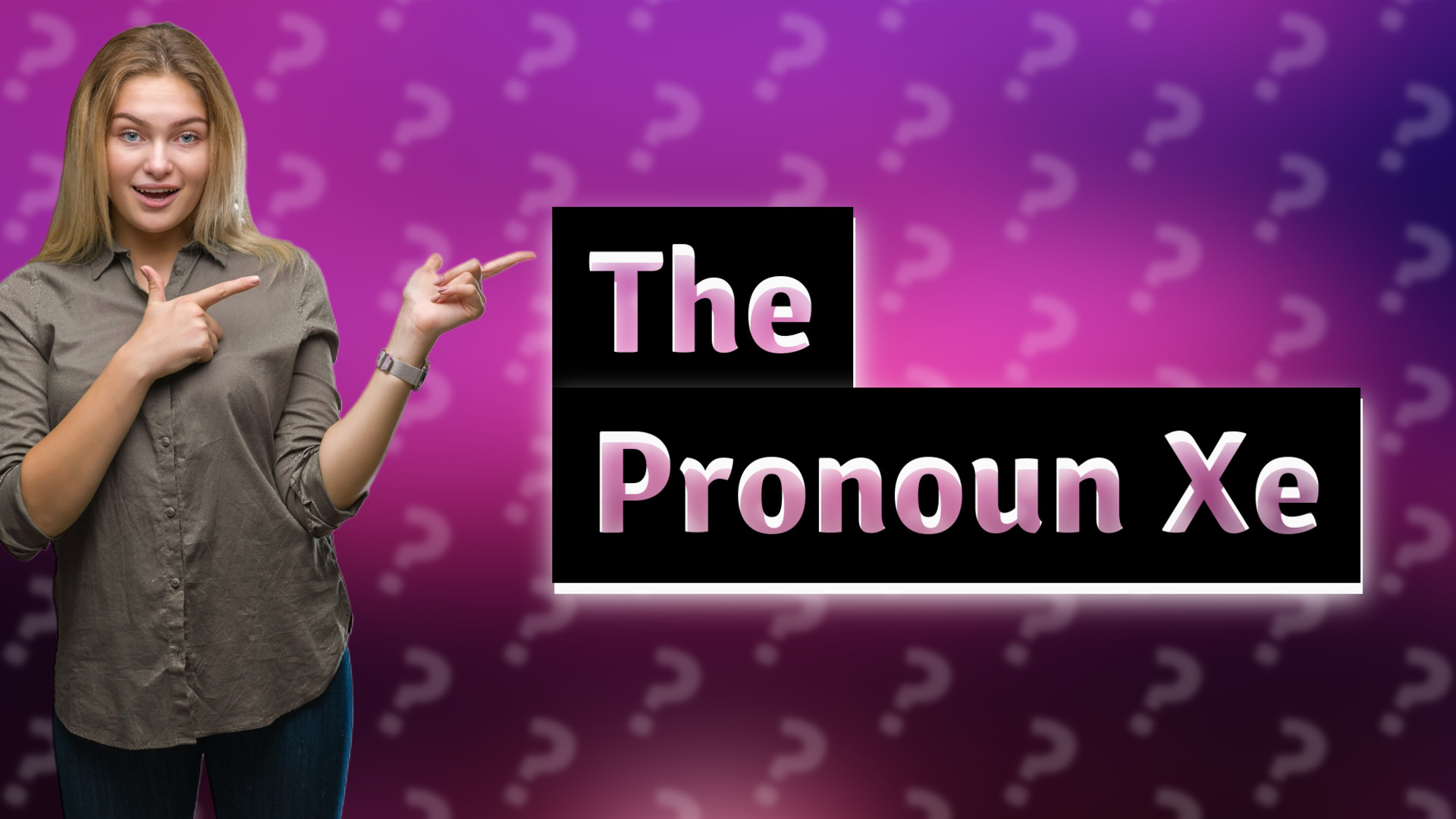 The Pronoun Xe