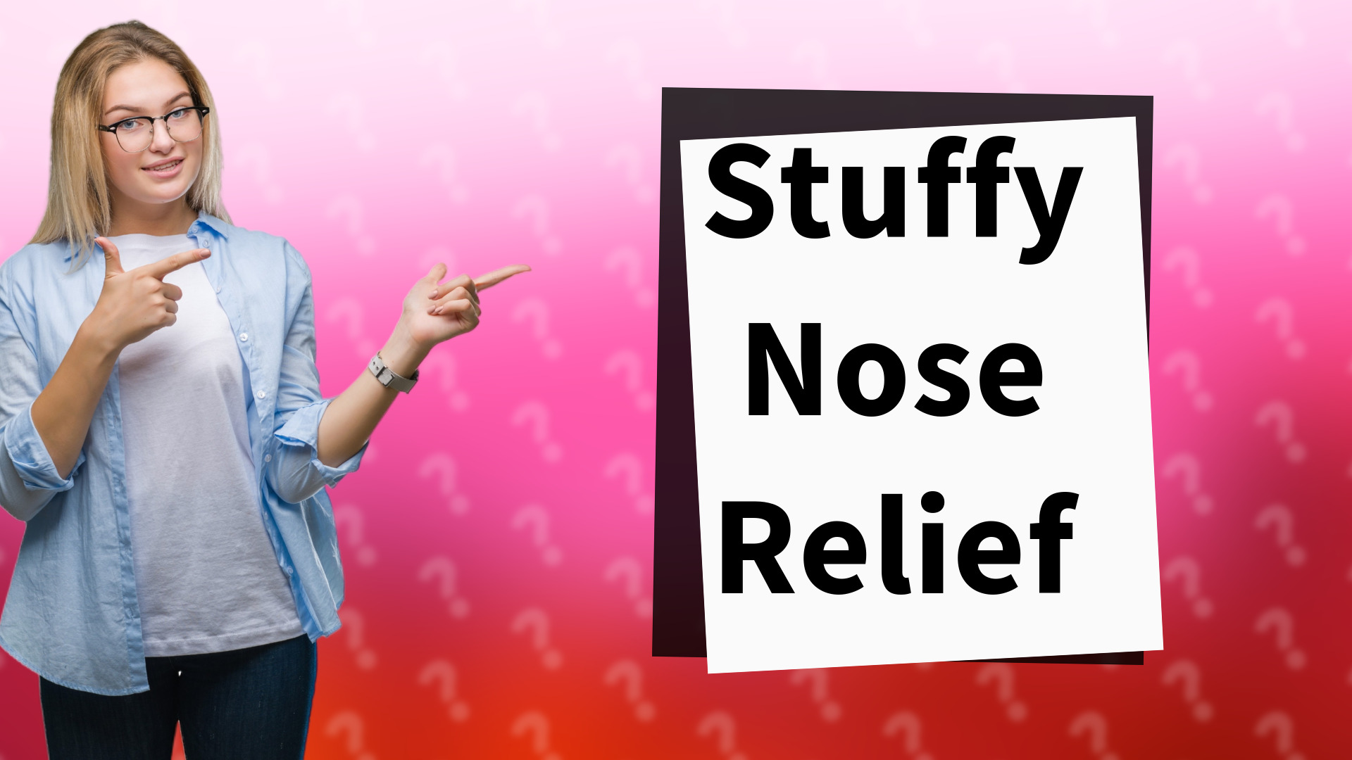 Stuffy Nose Relief