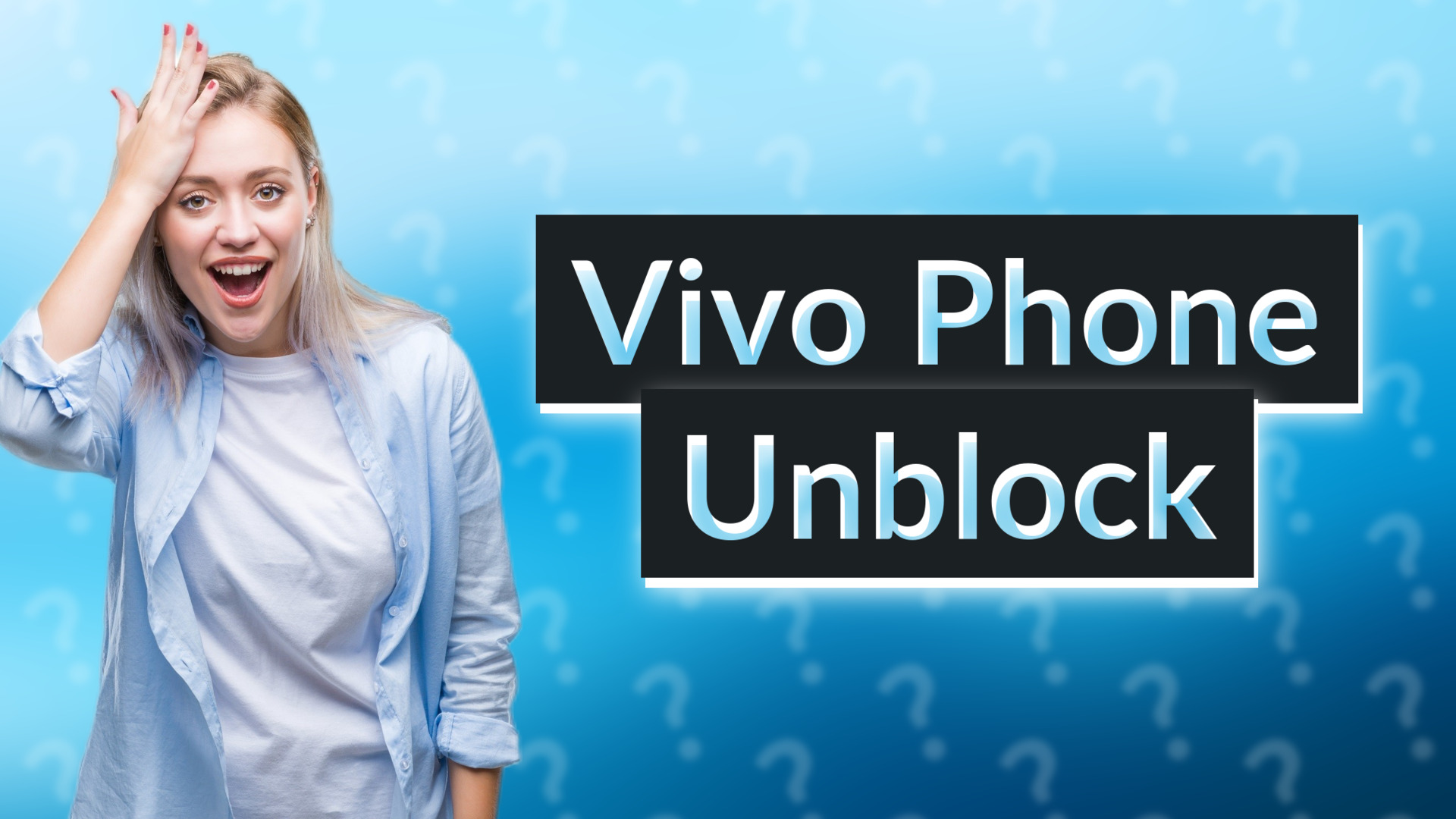 Vivo Phone Unblock