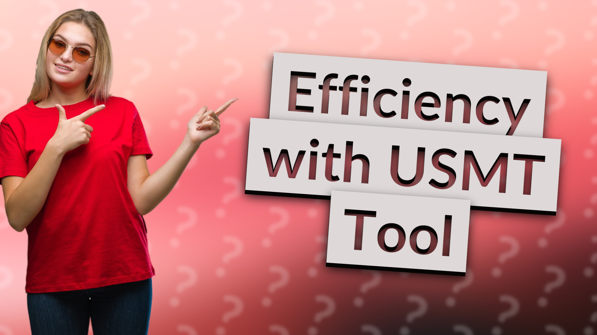 Efficiency with USMT Tool