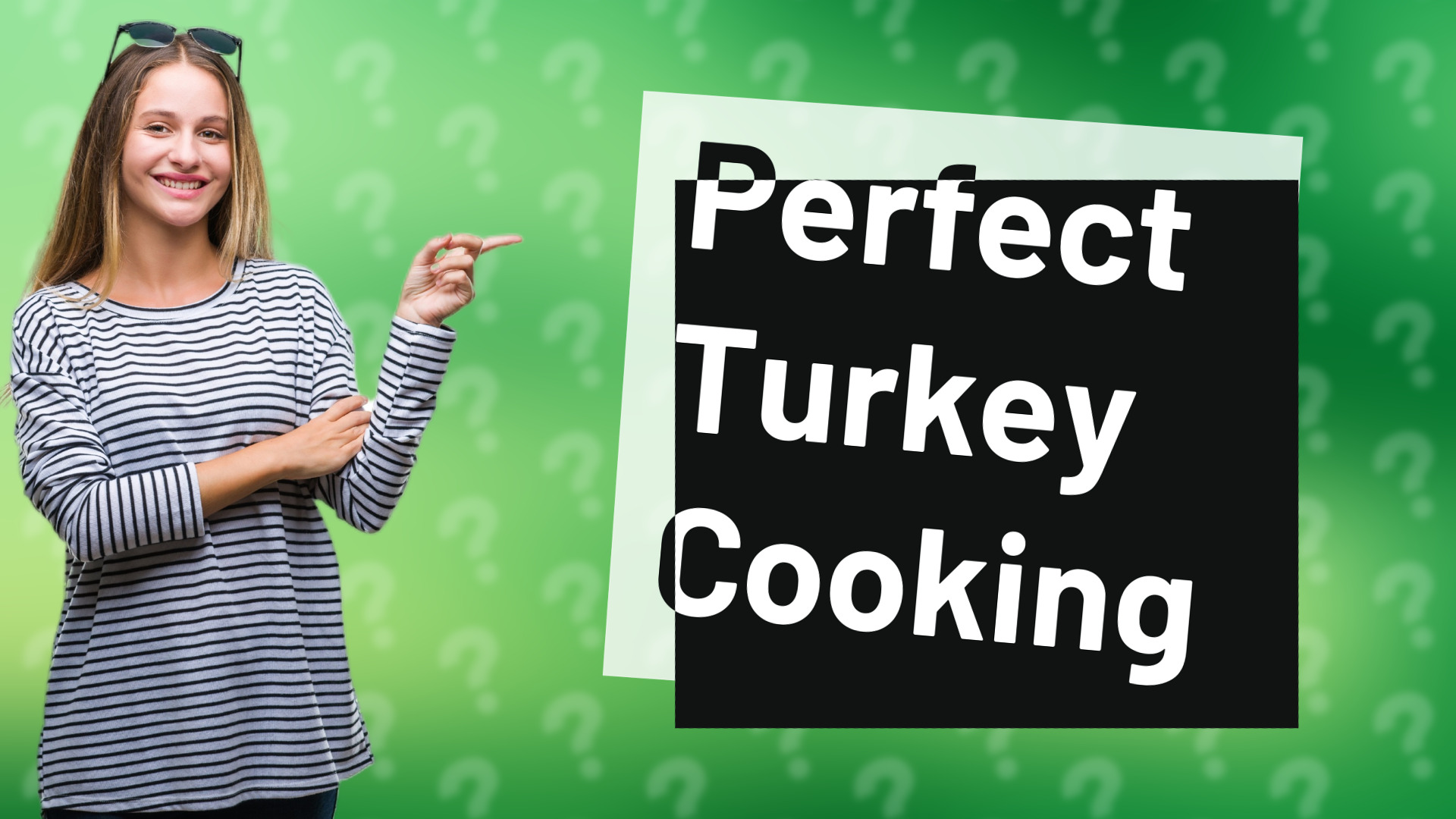 Perfect Turkey Cooking