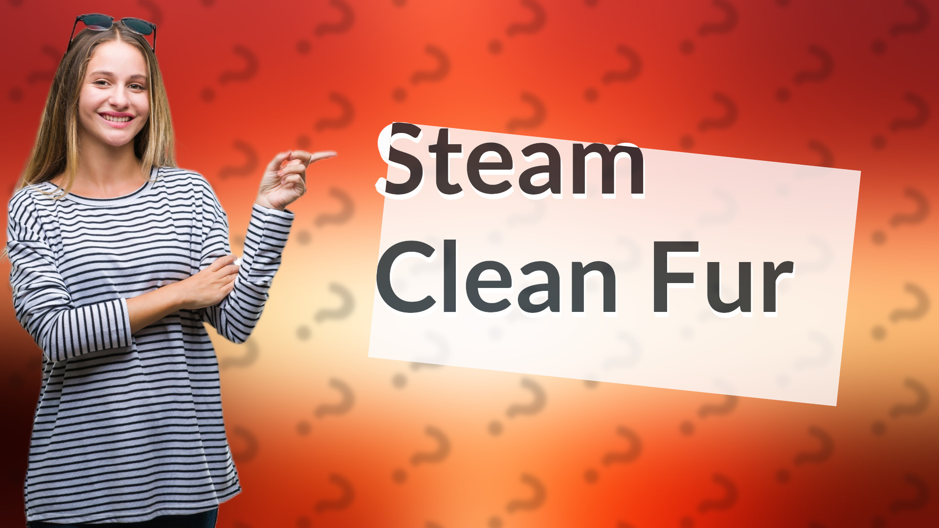Steam Clean Fur