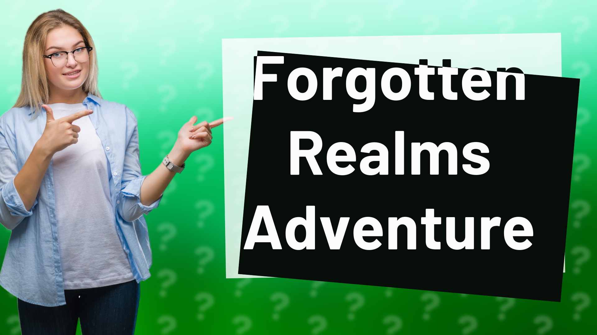 Forgotten Realms Adventure