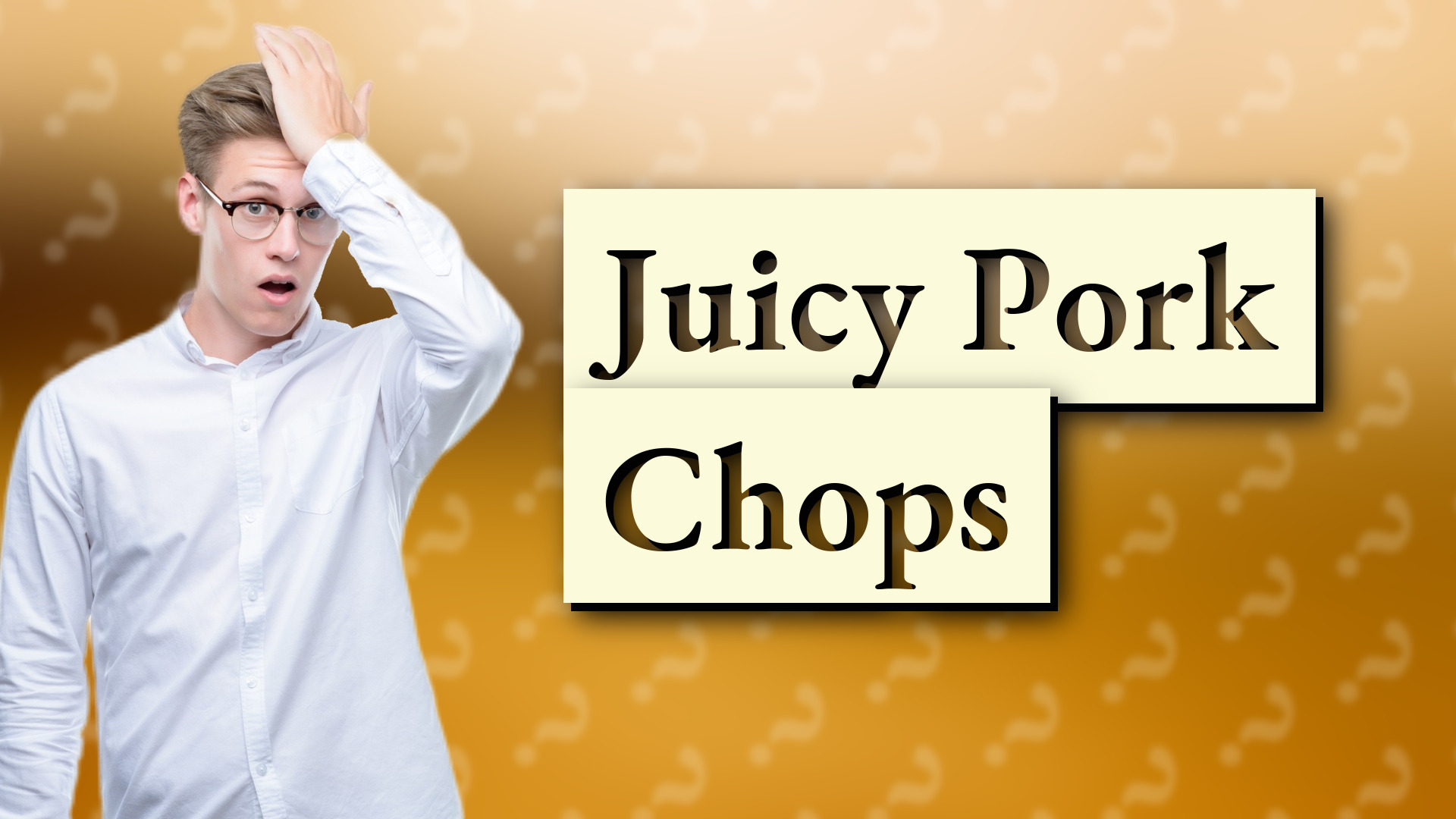 Juicy Pork Chops
