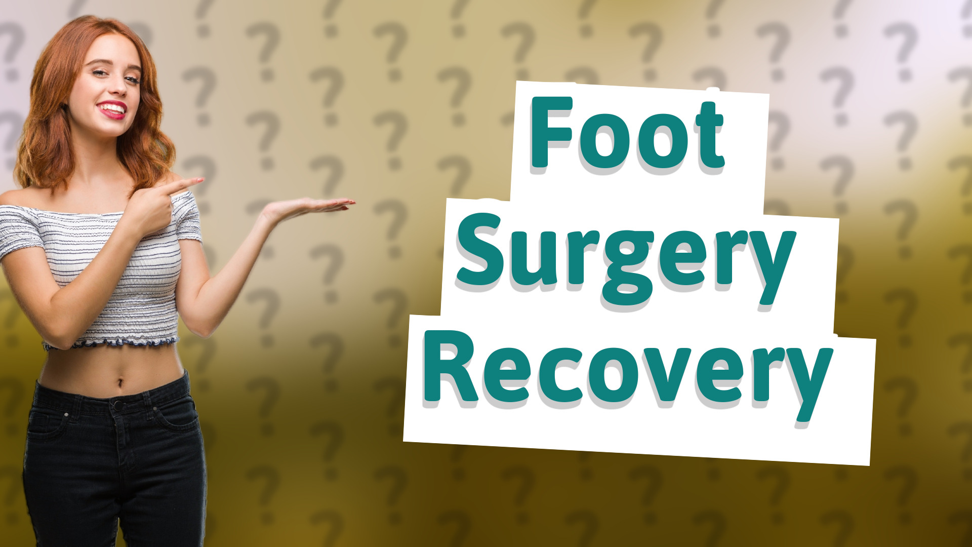 Foot Surgery Recovery
