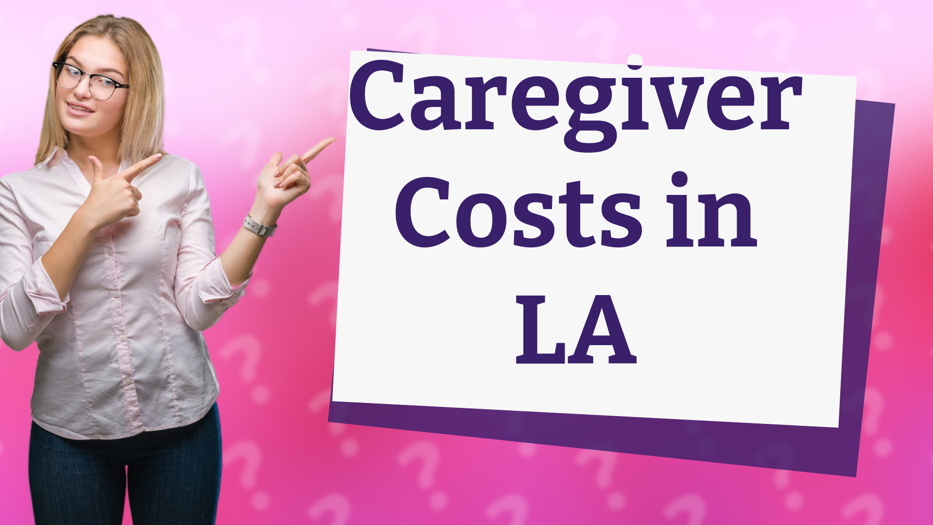 Caregiver Costs in LA