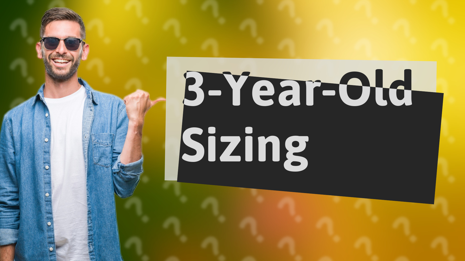3-Year-Old Sizing