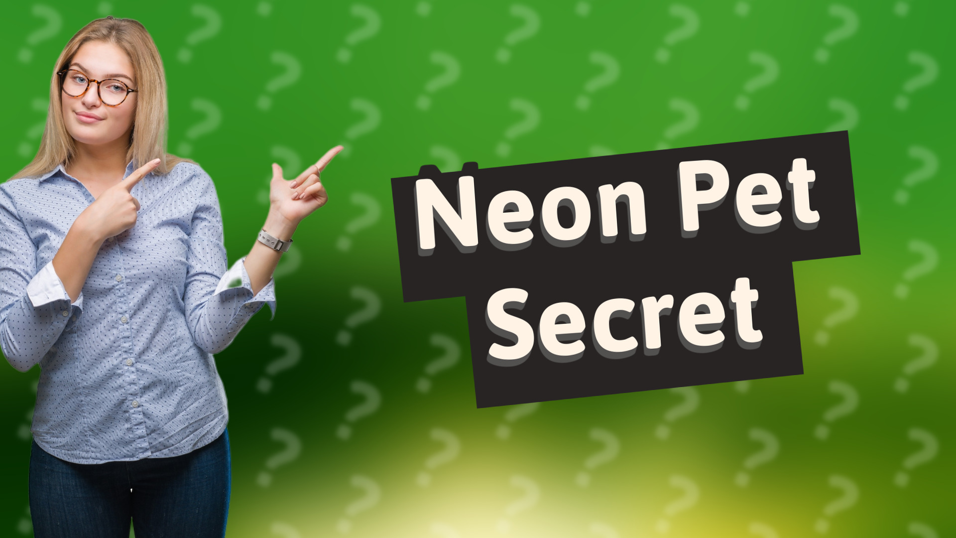 Neon Pet Secret