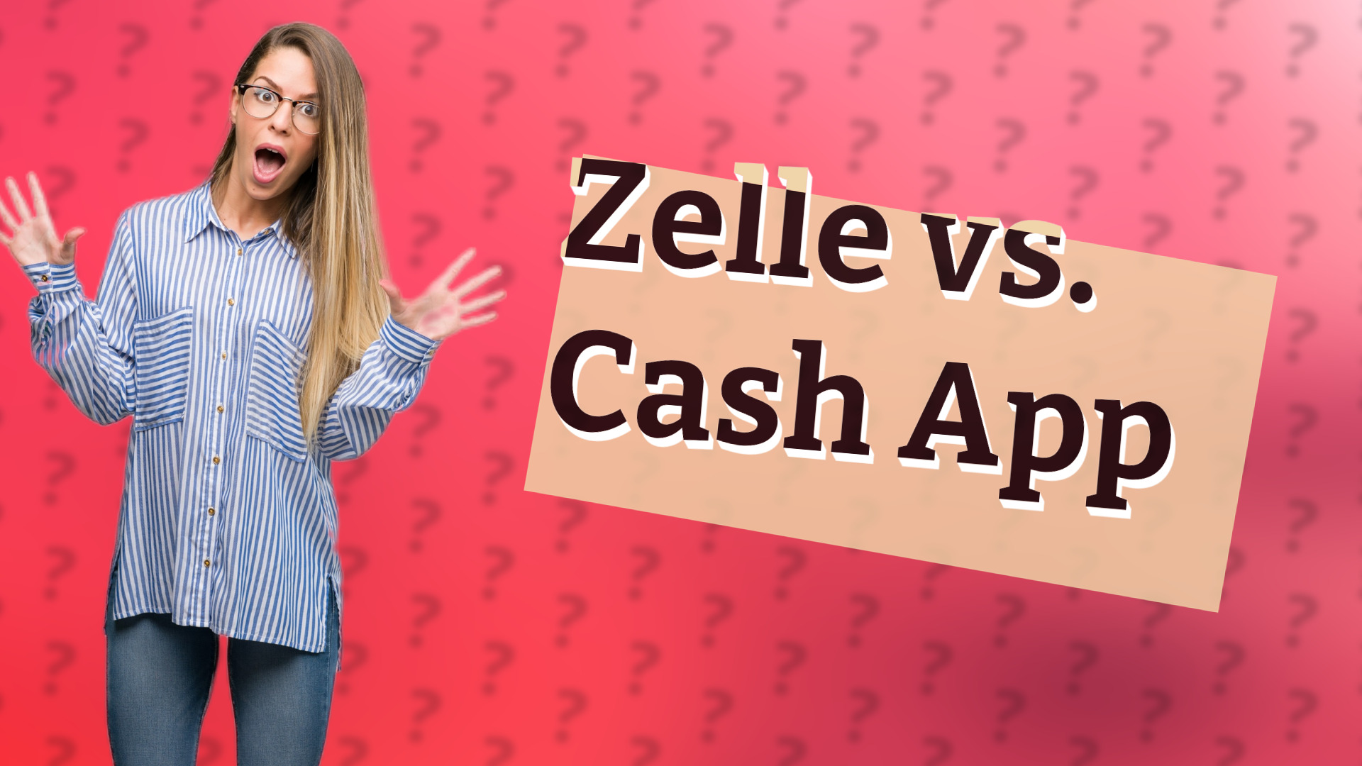 Zelle vs. Cash App