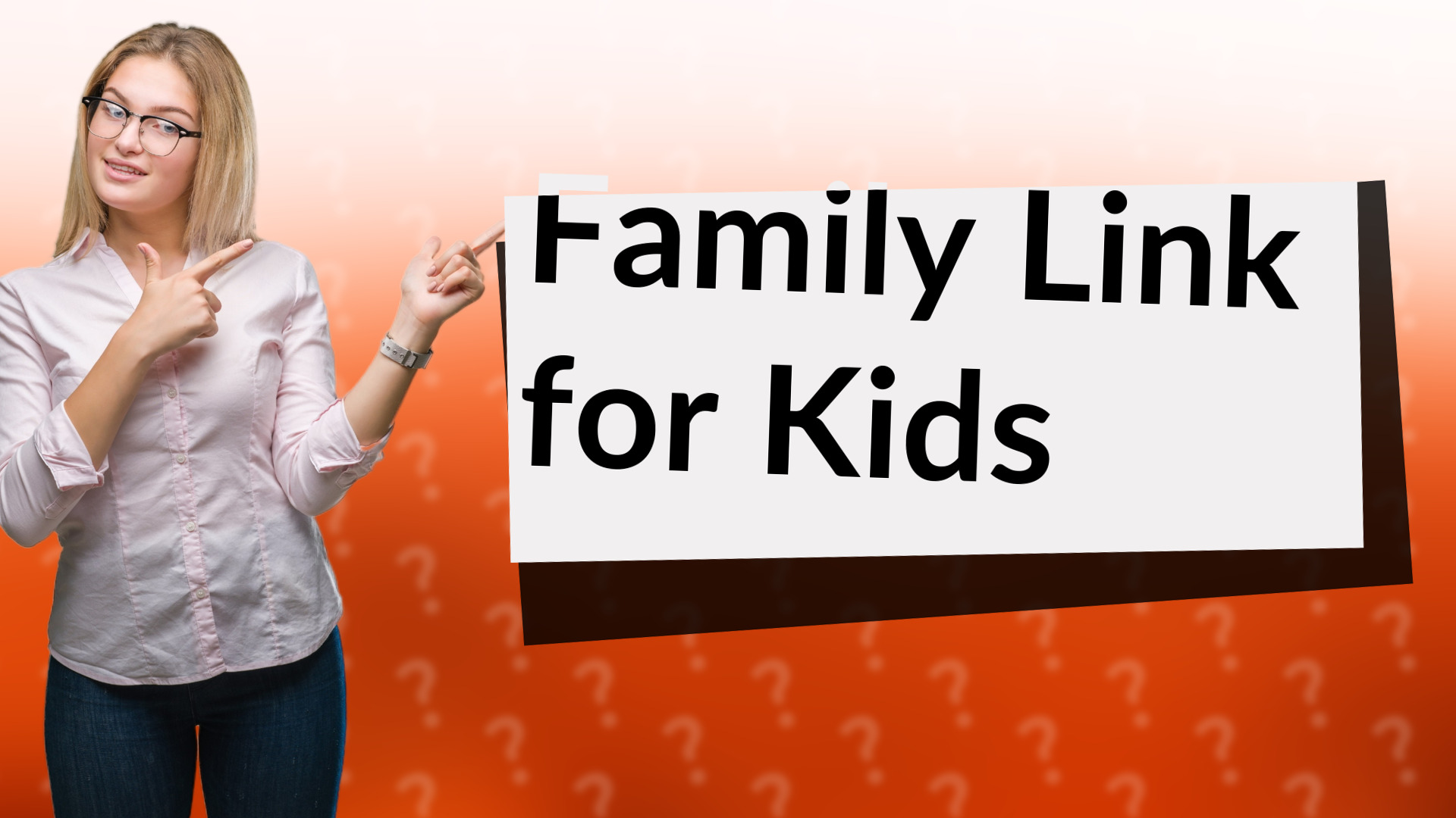 Family Link for Kids