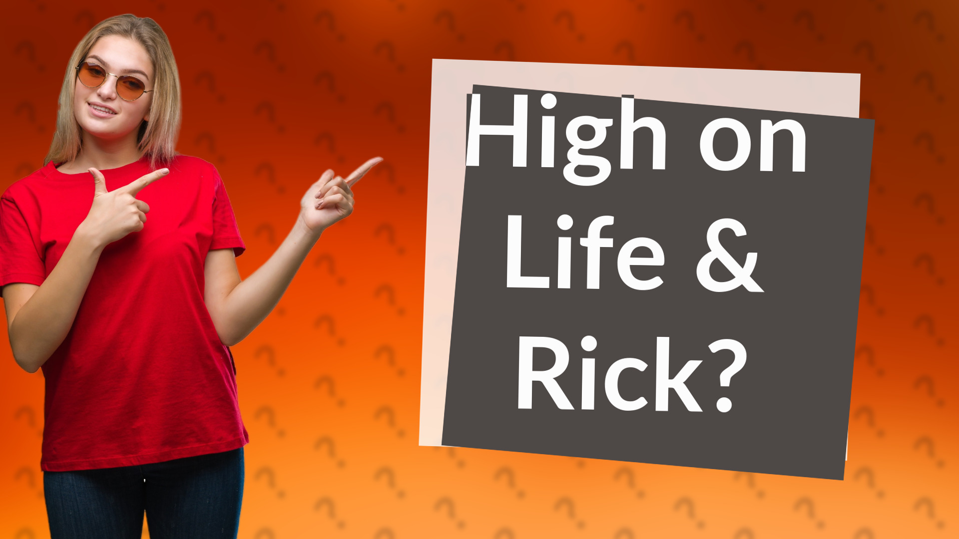 High on Life & Rick?