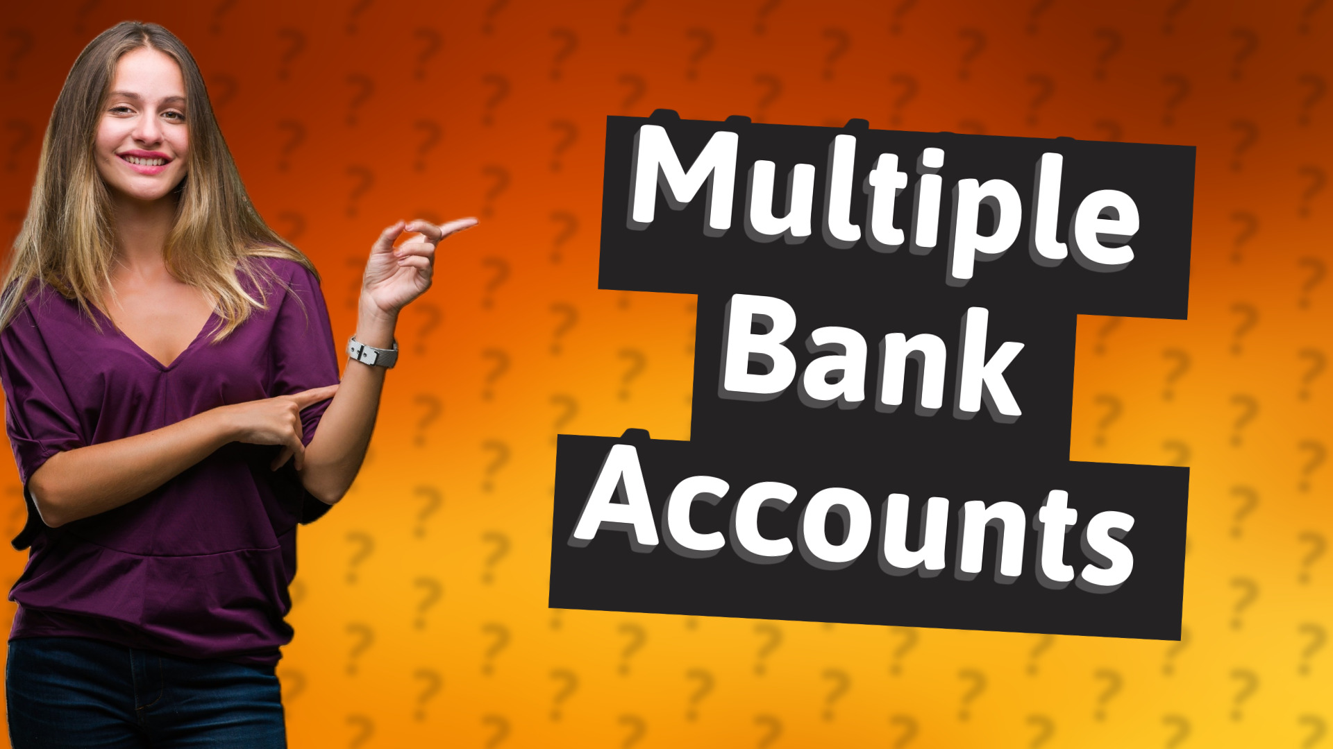 Multiple Bank Accounts