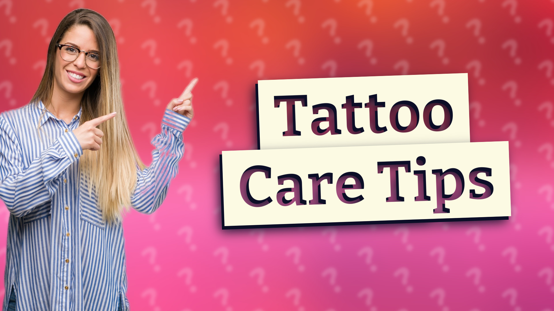 Tattoo Care Tips