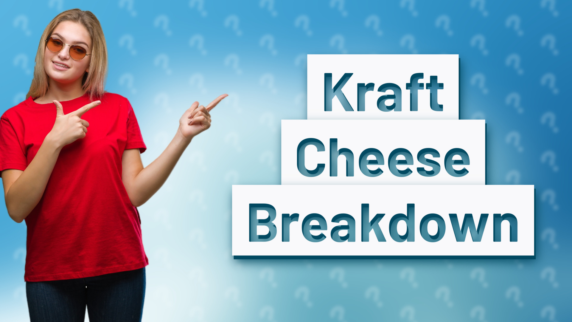 Kraft Cheese Breakdown