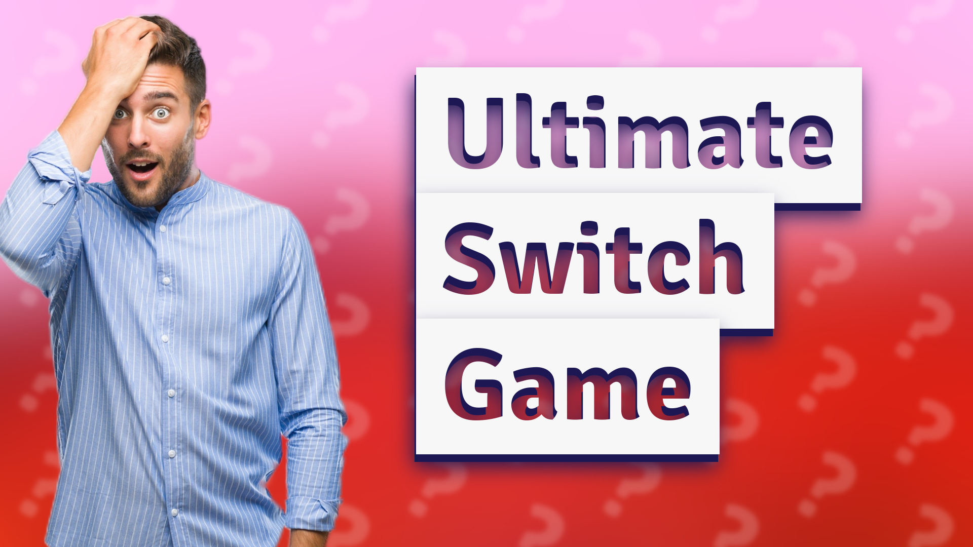 Ultimate Switch Game