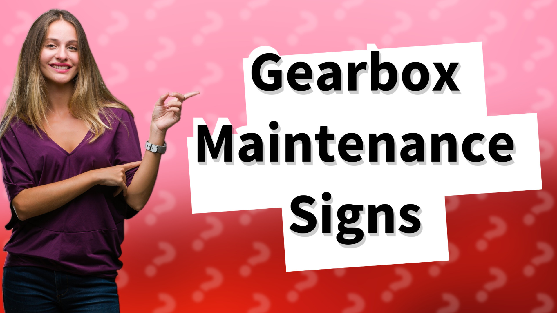 Gearbox Maintenance Signs