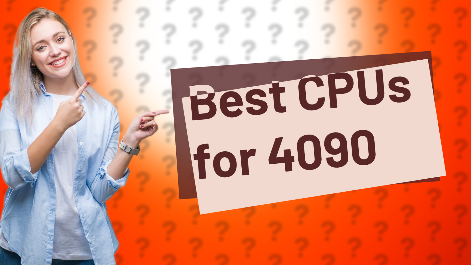Best CPUs for 4090