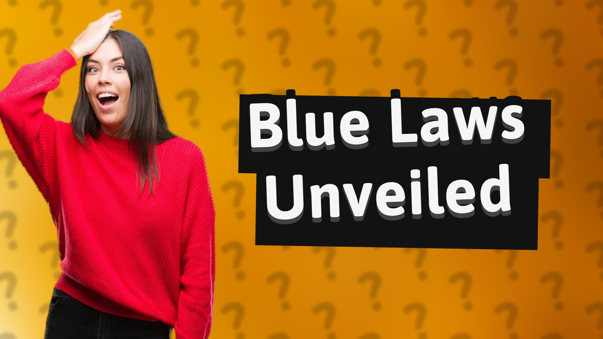 Blue Laws Unveiled