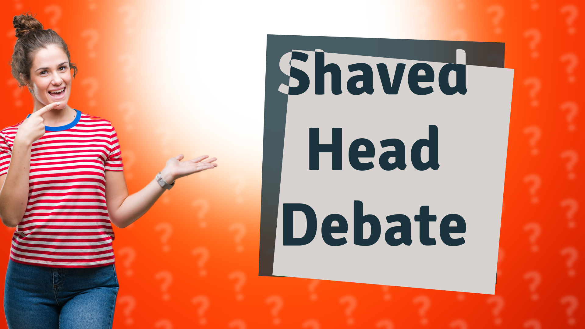 Shaved Head Debate