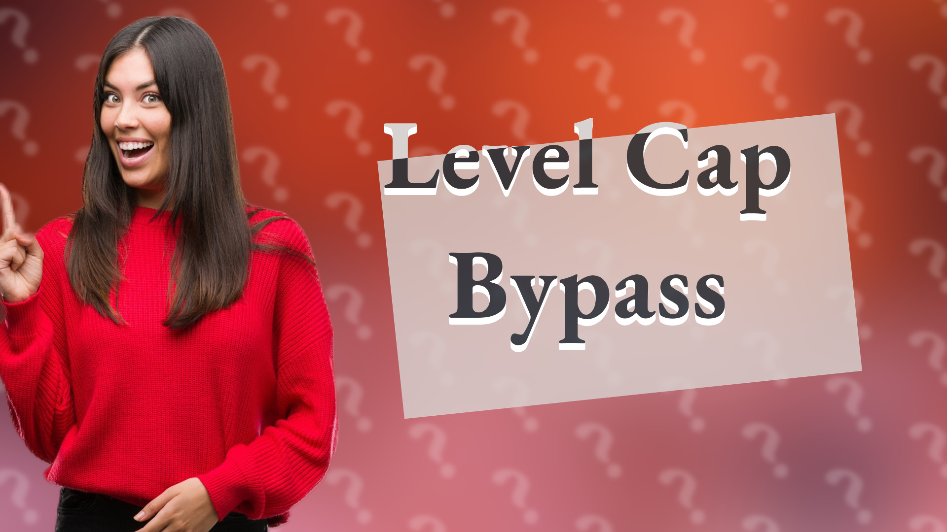 Level Cap Bypass