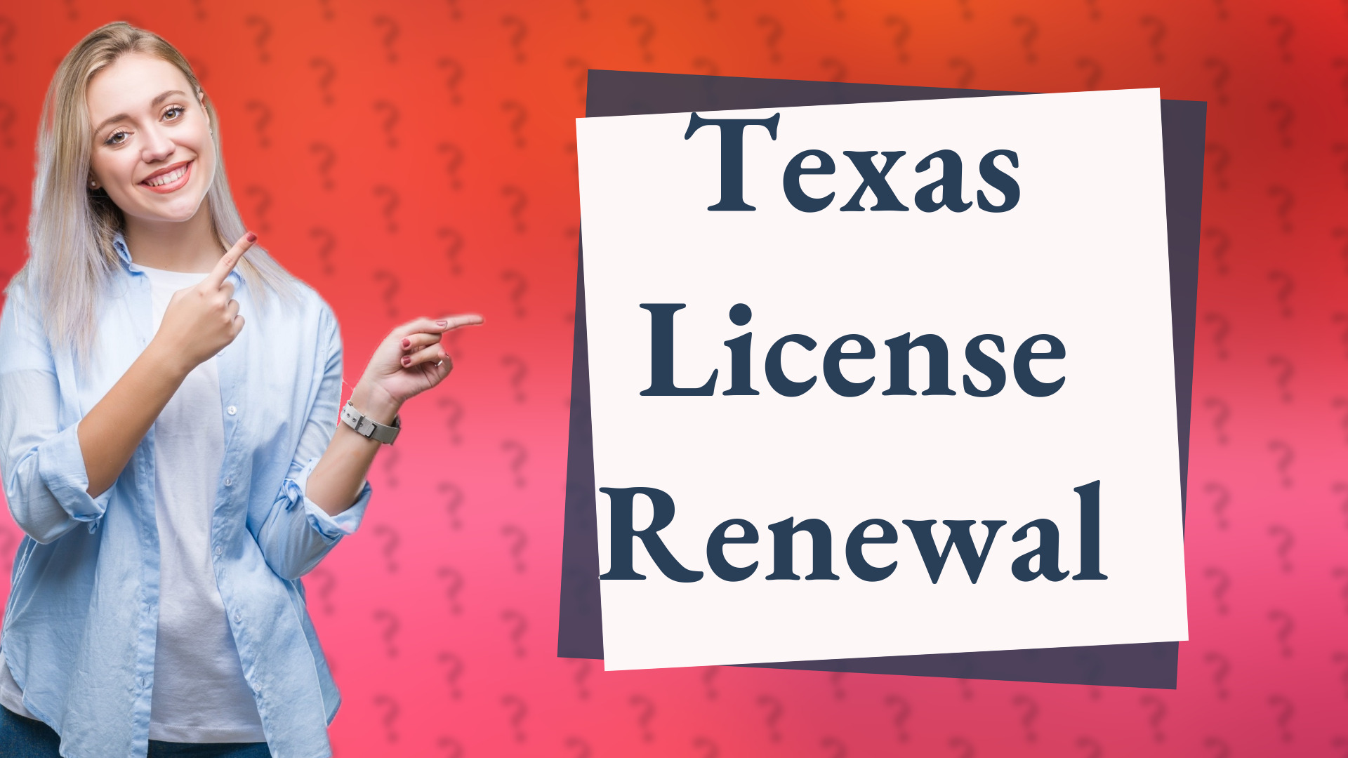 Texas License Renewal