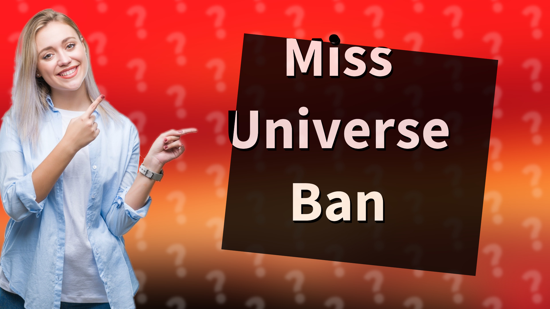 Miss Universe Ban