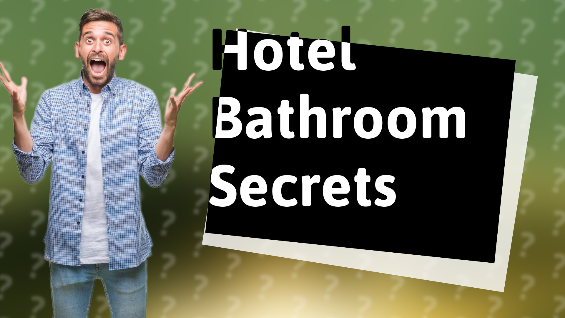 Hotel Bathroom Secrets