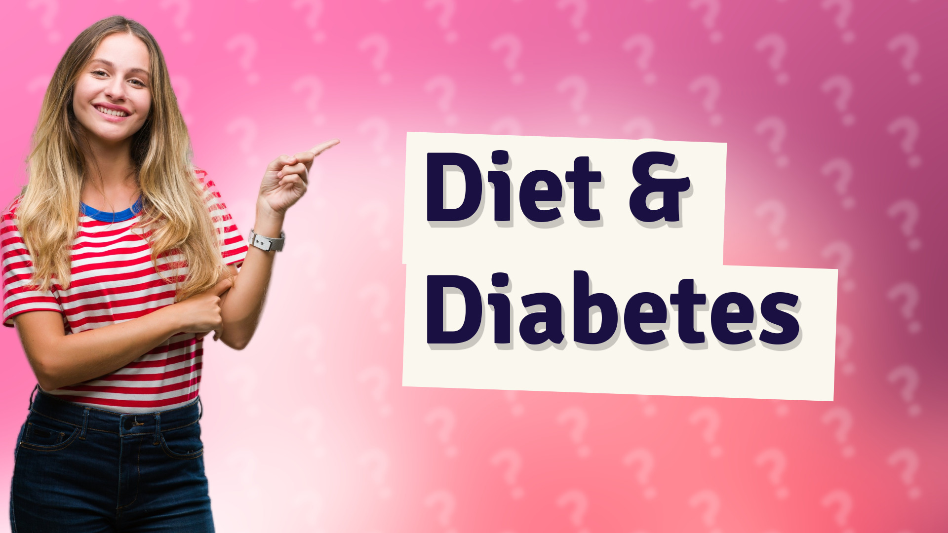 Diet & Diabetes