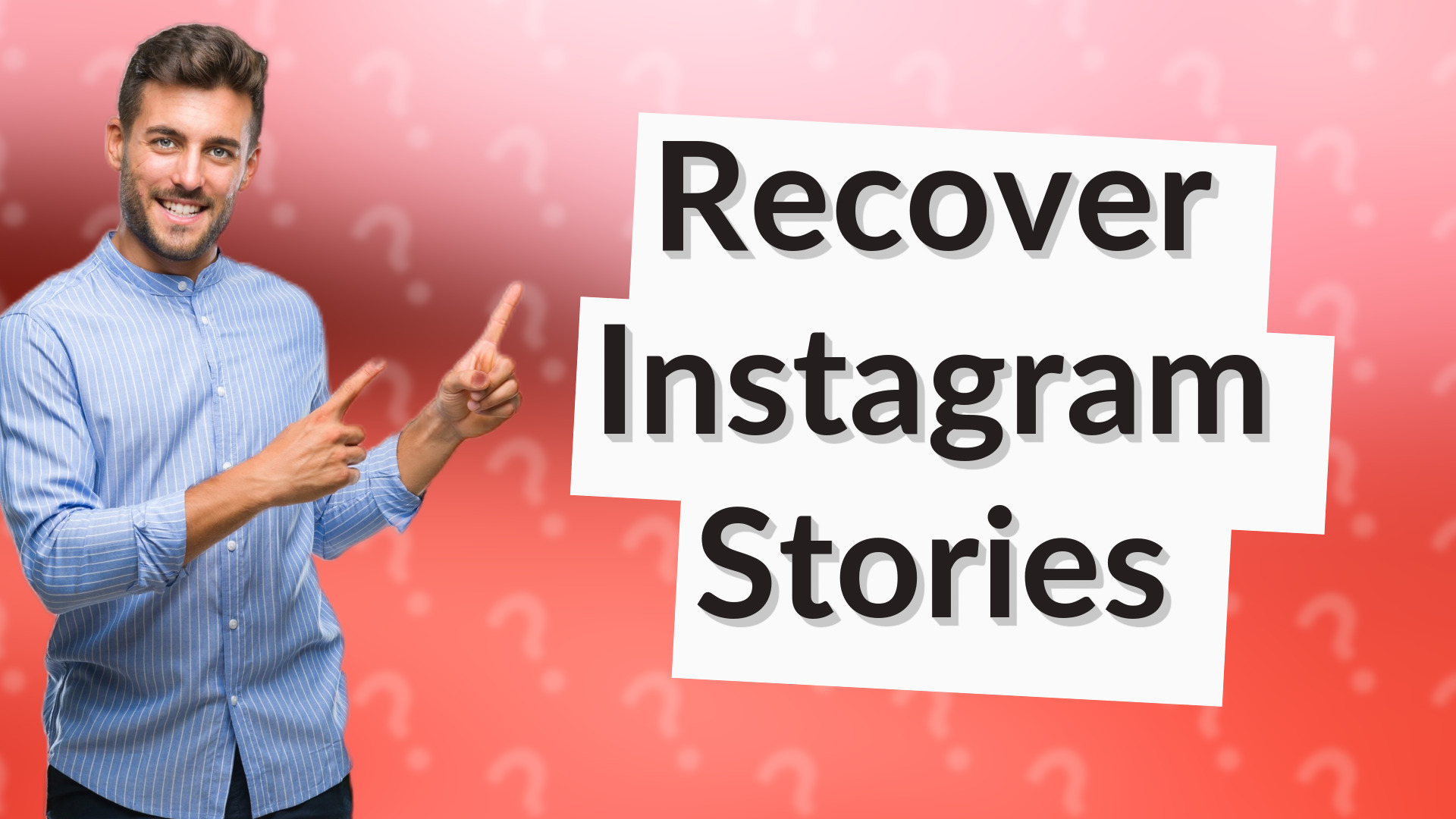 Recover Instagram Stories