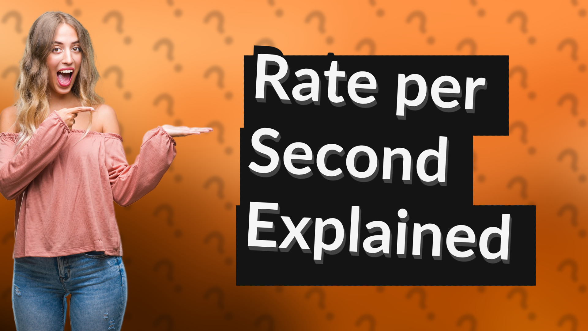 Rate per Second Explained