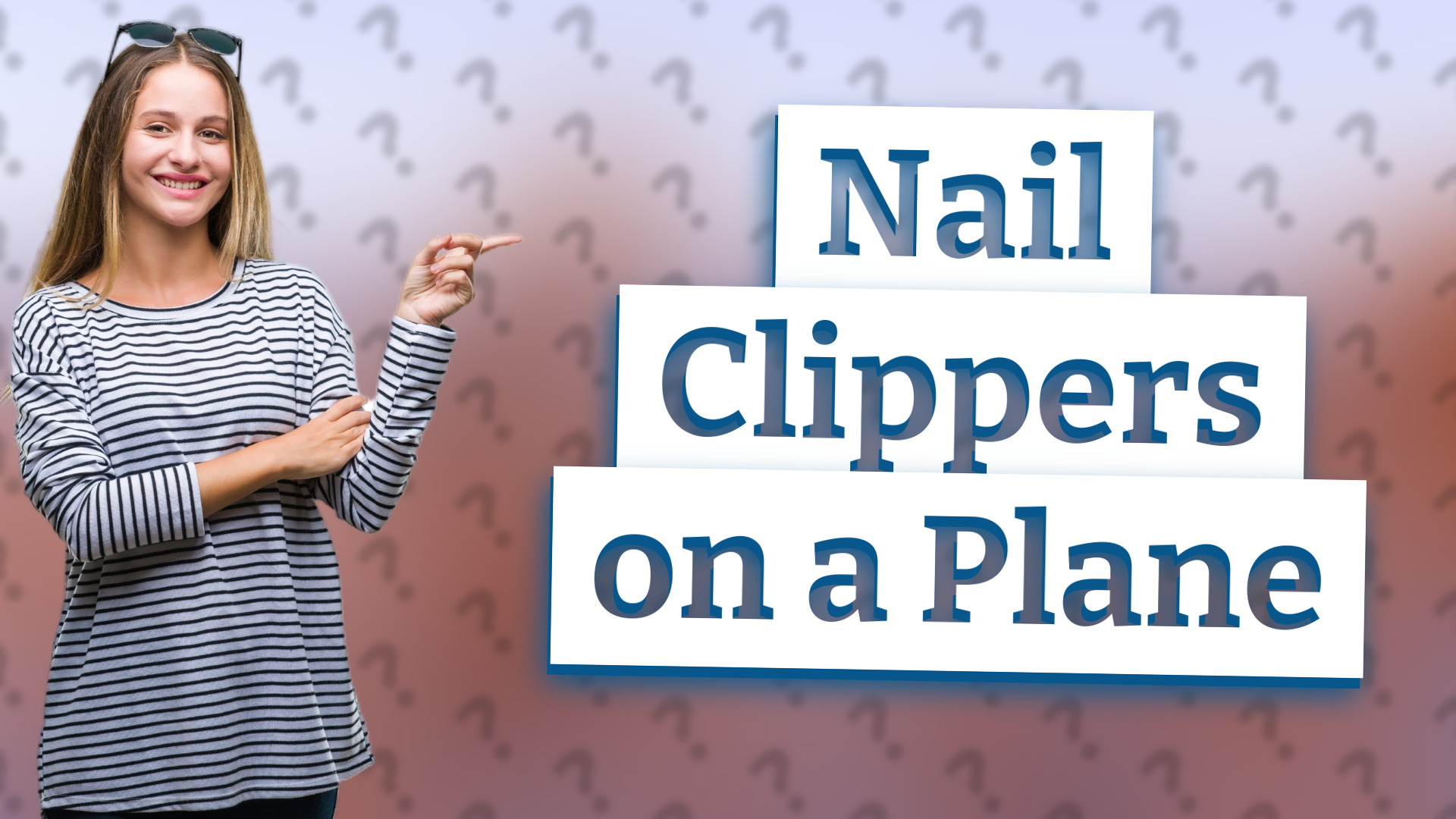 Nail Clippers on a Plane