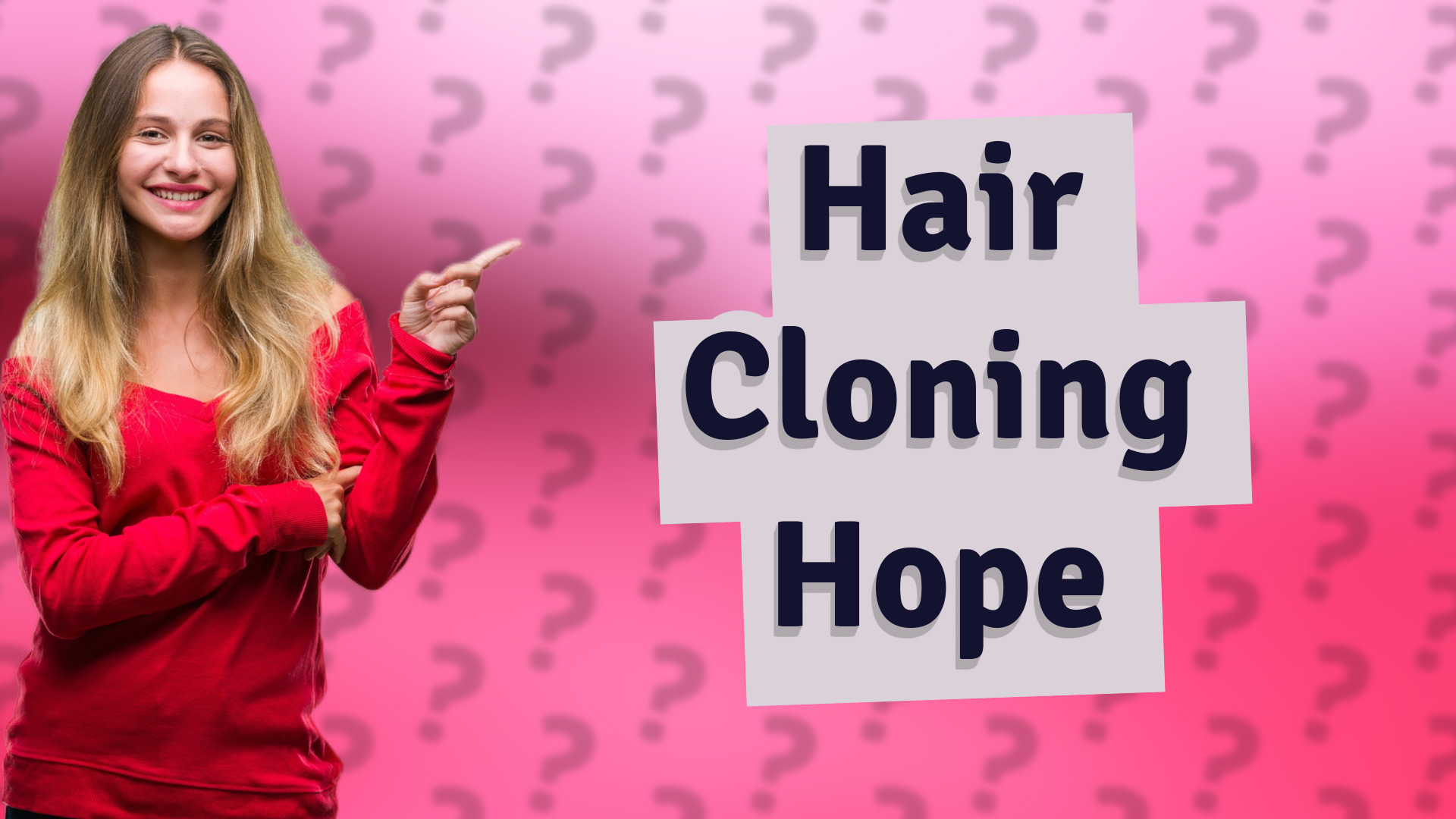 Hair Cloning Hope