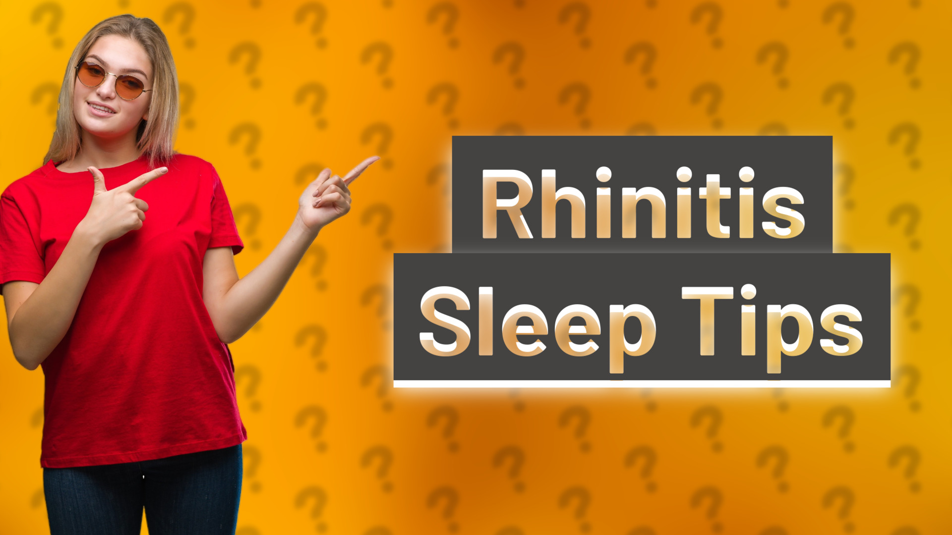 Rhinitis Sleep Tips