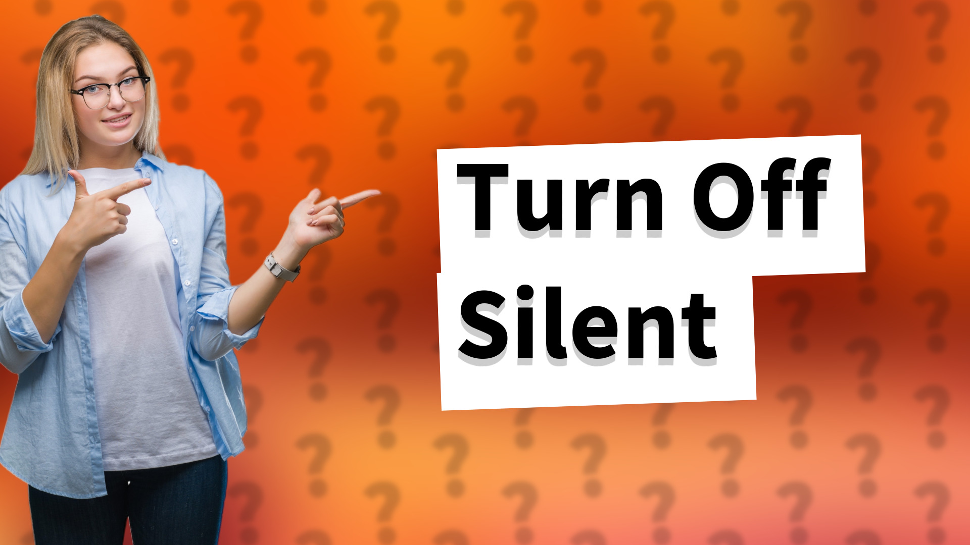 Turn Off Silent